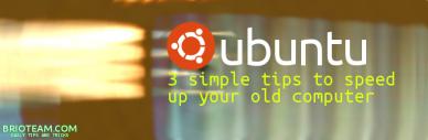 Make your Ubuntu work Faster with these 3 Simple Steps