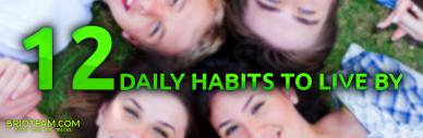 Daily Habits you should do daily to get healthier life